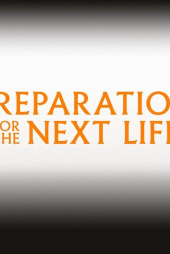 فيلم Preparation for the Next Life 2025 مترجم