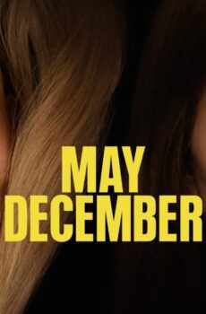 فيلم May December 2023 مترجم