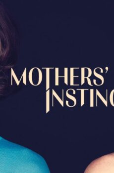 فيلم Mothers’ Instinct 2024 مترجم