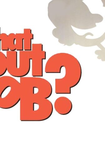 فيلم What About Bob? 1991 مترجم