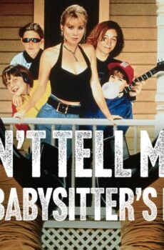 فيلم Don’t Tell Mom the Babysitter’s Dead 1991 مترجم