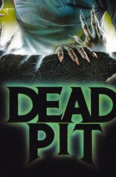 فيلم The Dead Pit 1989 مترجم