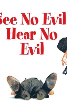 فيلم See No Evil, Hear No Evil 1989 مترجم